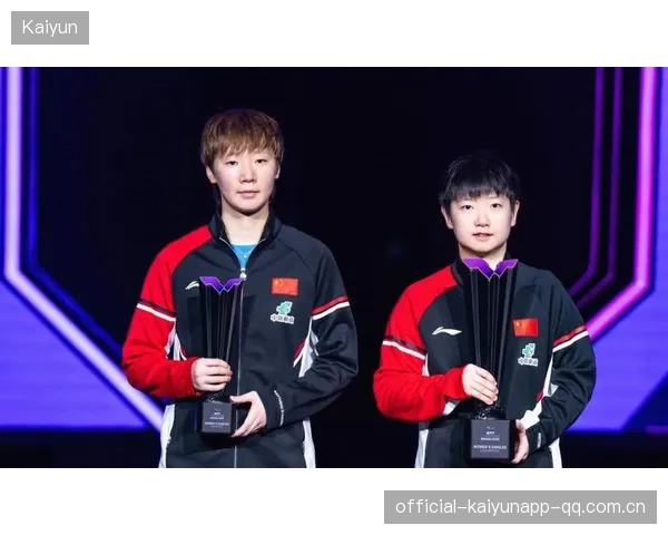 孙颖莎沦为女版王皓？洛杉矶奥运女单冠军恐将属于王曼昱——中国网球新生代的激情竞争与未来之战